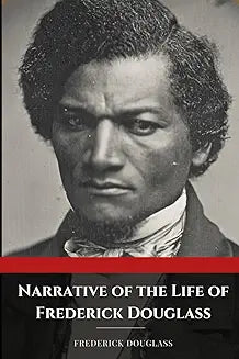 Narrative Of The Life Of Frederick Douglass Book