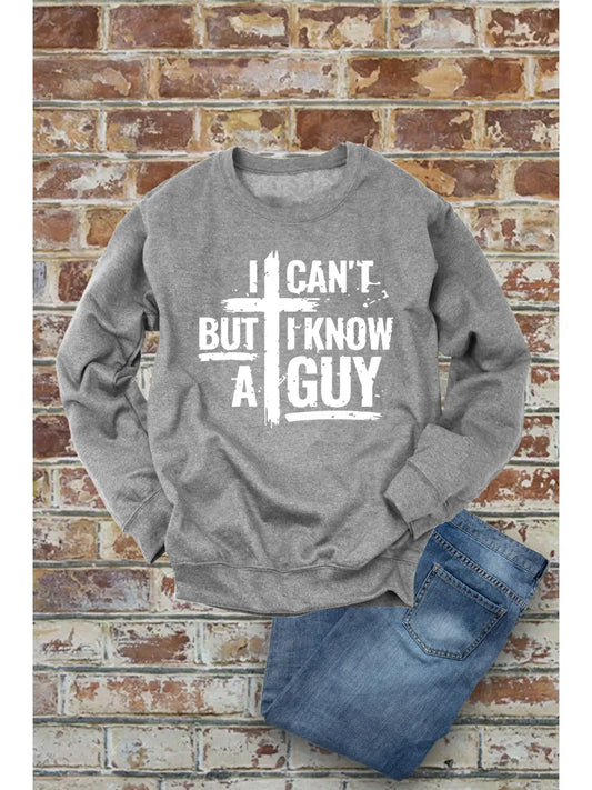 I Can't But... Sweatshirt (Gray) $9