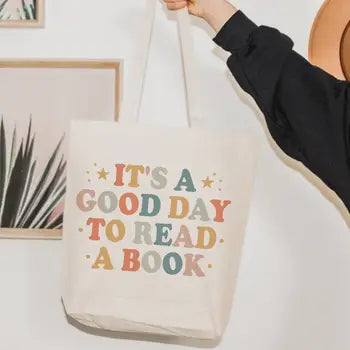 It's A Good Day Tote