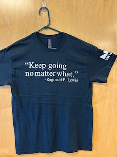 Keep Going No Matter What T-Shirt